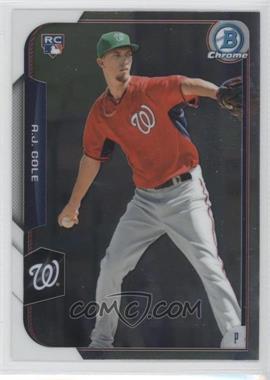 2015 Bowman Chrome - [Base] #166 - A.J. Cole