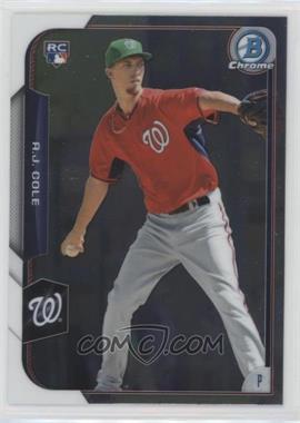 2015 Bowman Chrome - [Base] #166 - A.J. Cole