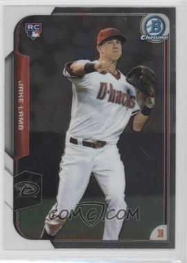 2015 Bowman Chrome - [Base] #168 - Jake Lamb