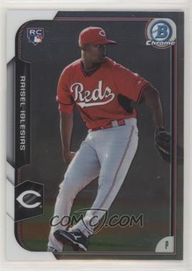 2015 Bowman Chrome - [Base] #183 - Raisel Iglesias [EX to NM]