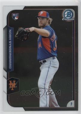 2015 Bowman Chrome - [Base] #192 - Noah Syndergaard