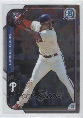 2015 Bowman Chrome - [Base] #198 - Maikel Franco