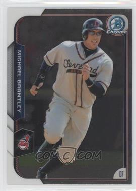 2015 Bowman Chrome - [Base] #2 - Michael Brantley