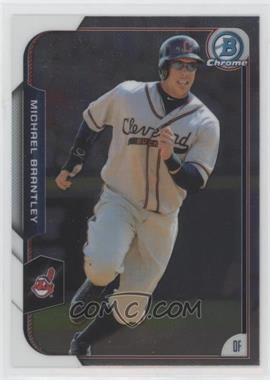 2015 Bowman Chrome - [Base] #2 - Michael Brantley