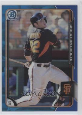 2015 Bowman Chrome - Prospects - Blue Refractor #BCP157 - Christian Arroyo /150