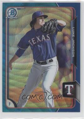 2015 Bowman Chrome - Prospects - Blue Wave Refractor #BCP201 - Luke Jackson