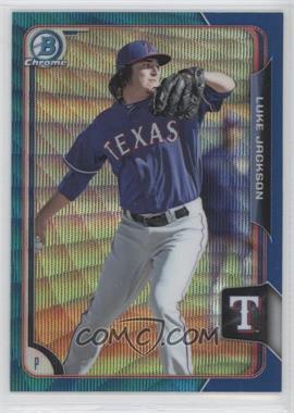 2015 Bowman Chrome - Prospects - Blue Wave Refractor #BCP201 - Luke Jackson