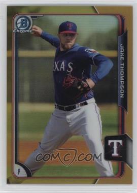 2015 Bowman Chrome - Prospects - Gold Refractor #BCP192 - Jake Thompson /50