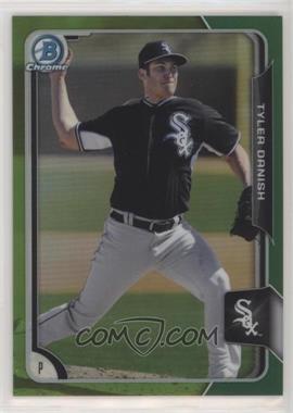 2015 Bowman Chrome - Prospects - Green Refractor #BCP222 - Tyler Danish /99