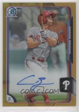 2015 Bowman Chrome - Prospects Autographs - Gold Refractor #BCAP-ABR - Aaron Brown /50 [EX to NM]