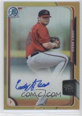 2015 Bowman Chrome - Prospects Autographs - Gold Refractor #BCAP-CR - Cody Reed /50