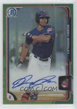 2015 Bowman Chrome - Prospects Autographs - Green Refractor #BCAP-BB - Bobby Bradley /99