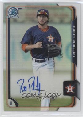 2015 Bowman Chrome - Prospects Autographs - Refractor #BCAP-BP - Brett Phillips /499