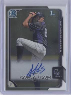 2015 Bowman Chrome - Prospects Autographs #BCAP-AS.2 - Antonio Senzatela