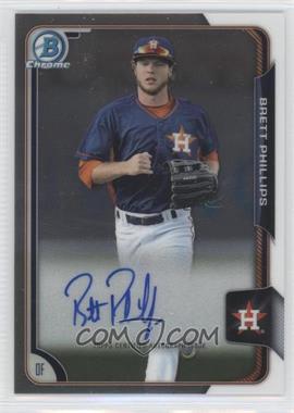 2015 Bowman Chrome - Prospects Autographs #BCAP-BP - Brett Phillips