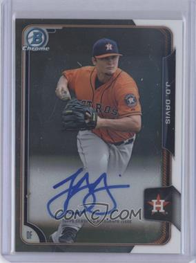 2015 Bowman Chrome - Prospects Autographs #BCAP-JD - J.D. Davis