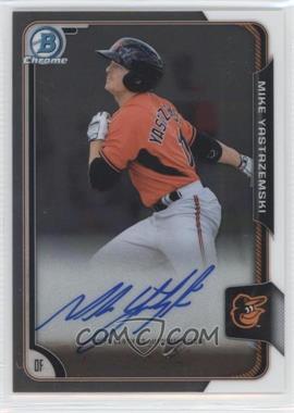 2015 Bowman Chrome - Prospects Autographs #BCAP-MY - Mike Yastrzemski