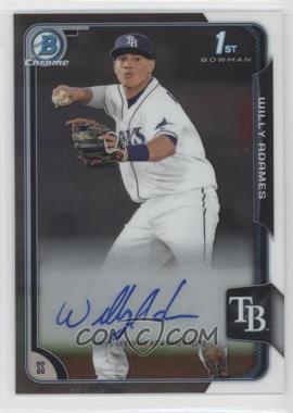 2015 Bowman Chrome - Prospects Autographs #BCAP-WA - Willy Adames