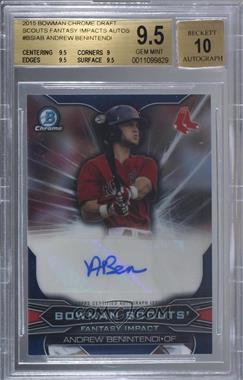 2015 Bowman Draft - Bowman Scouts Fantasy Impact Refractor - Autographs #BSI-AB - Andrew Benintendi /99 [BGS 9.5 GEM MINT]