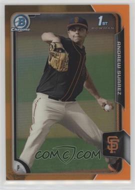 2015 Bowman Draft - Chrome - Orange Refractor #170 - Andrew Suarez /25