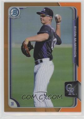 2015 Bowman Draft - Chrome - Orange Refractor #26 - Ryan McMahon /25