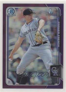 2015 Bowman Draft - Chrome - Purple Refractor #19 - Parker French /250