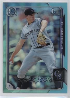 2015 Bowman Draft - Chrome - Sky Blue Refractor #19 - Parker French