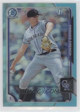 2015 Bowman Draft - Chrome - Sky Blue Refractor #19 - Parker French