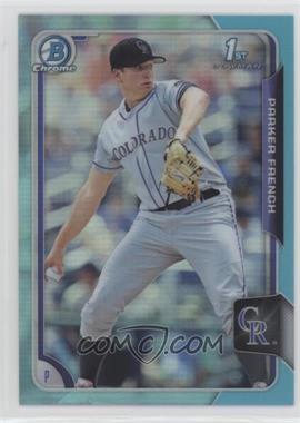 2015 Bowman Draft - Chrome - Sky Blue Refractor #19 - Parker French