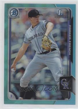 2015 Bowman Draft - Chrome - Sky Blue Refractor #19 - Parker French