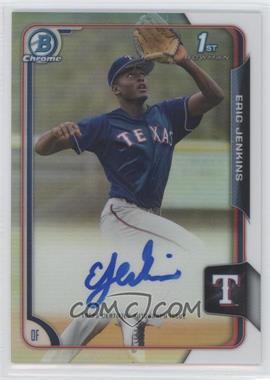 2015 Bowman Draft - Chrome Draft Pick Autographs - Refractor #BCA-EJ - Eric Jenkins