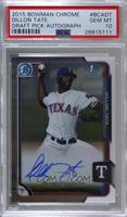 Dillon Tate [PSA 10 GEM MT]