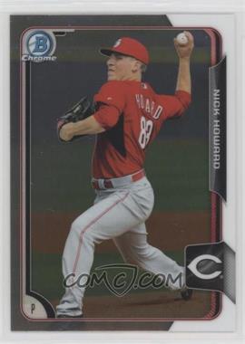 2015 Bowman Draft - Chrome #193 - Nick Howard