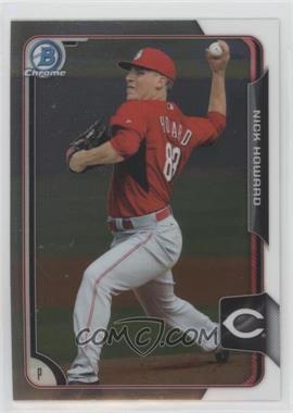 2015 Bowman Draft - Chrome #193 - Nick Howard