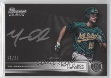 2015 Bowman Inception - Bowman Black Collection Autographs #BBC-MO - Matt Olson /25