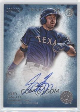 2015 Bowman Inception - Prospect Autographs - Blue #PA-JG - Joey Gallo /150