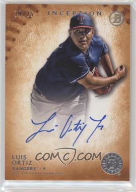 2015 Bowman Inception - Prospect Autographs - Orange #PA-LO - Luis Ortiz /25