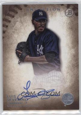 2015 Bowman Inception - Prospect Autographs #PA-LS - Luis Severino