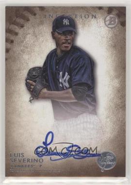 2015 Bowman Inception - Prospect Autographs #PA-LS - Luis Severino