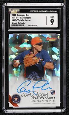 2015 Bowman's Best - Best of 2015 Autographs - Atomic Refractor #B15-CC - Carlos Correa /50 [CGC 9 Mint]