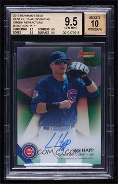 2015 Bowman's Best - Best of 2015 Autographs - Green Refractor #B15-IH - Ian Happ /99 [BGS 9.5 GEM MINT]