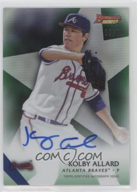 2015 Bowman's Best - Best of 2015 Autographs - Green Refractor #B15-KA - Kolby Allard /99