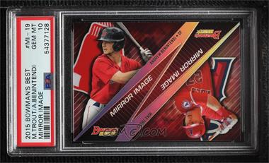 2015 Bowman's Best - Mirror Image #MI-19 - Mike Trout, Andrew Benintendi [PSA 10 GEM MT]