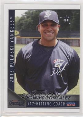 2015 Choice Pulaski Yankees - [Base] #33 - Edwar Gonzalez