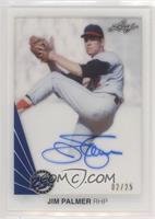 Jim Palmer [Noted] #/25