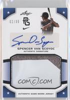 Spencer Van Scoyoc #/35