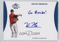 Kevin Newman #/25