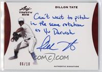 Dillon Tate #/10