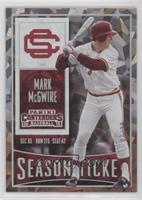 Season Ticket - Mark McGwire #/23