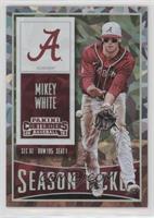 Season Ticket - Mikey White #/23